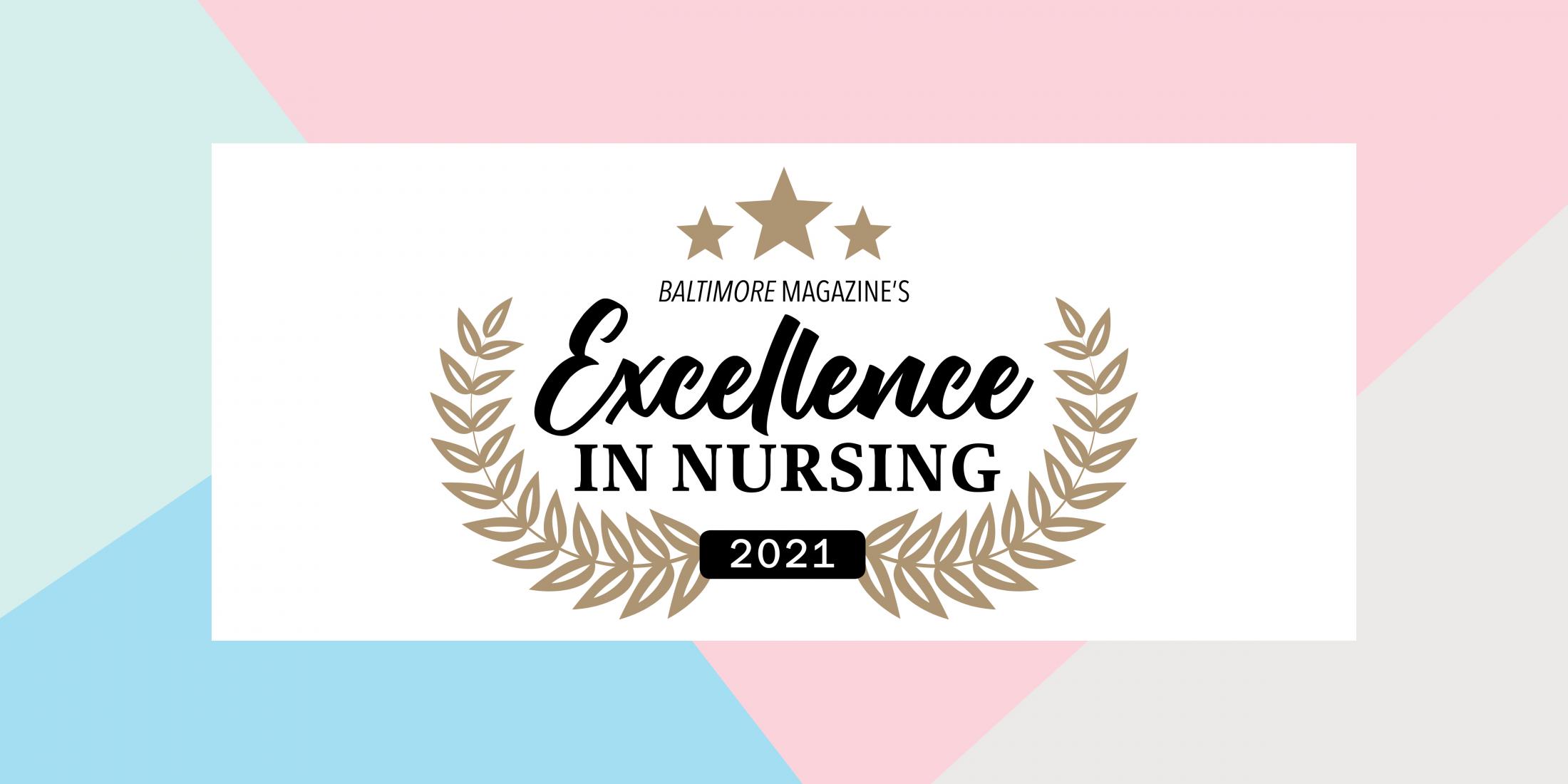 2021 Excellence in Nursing Virtual Awards Ceremony Baltimore Magazine