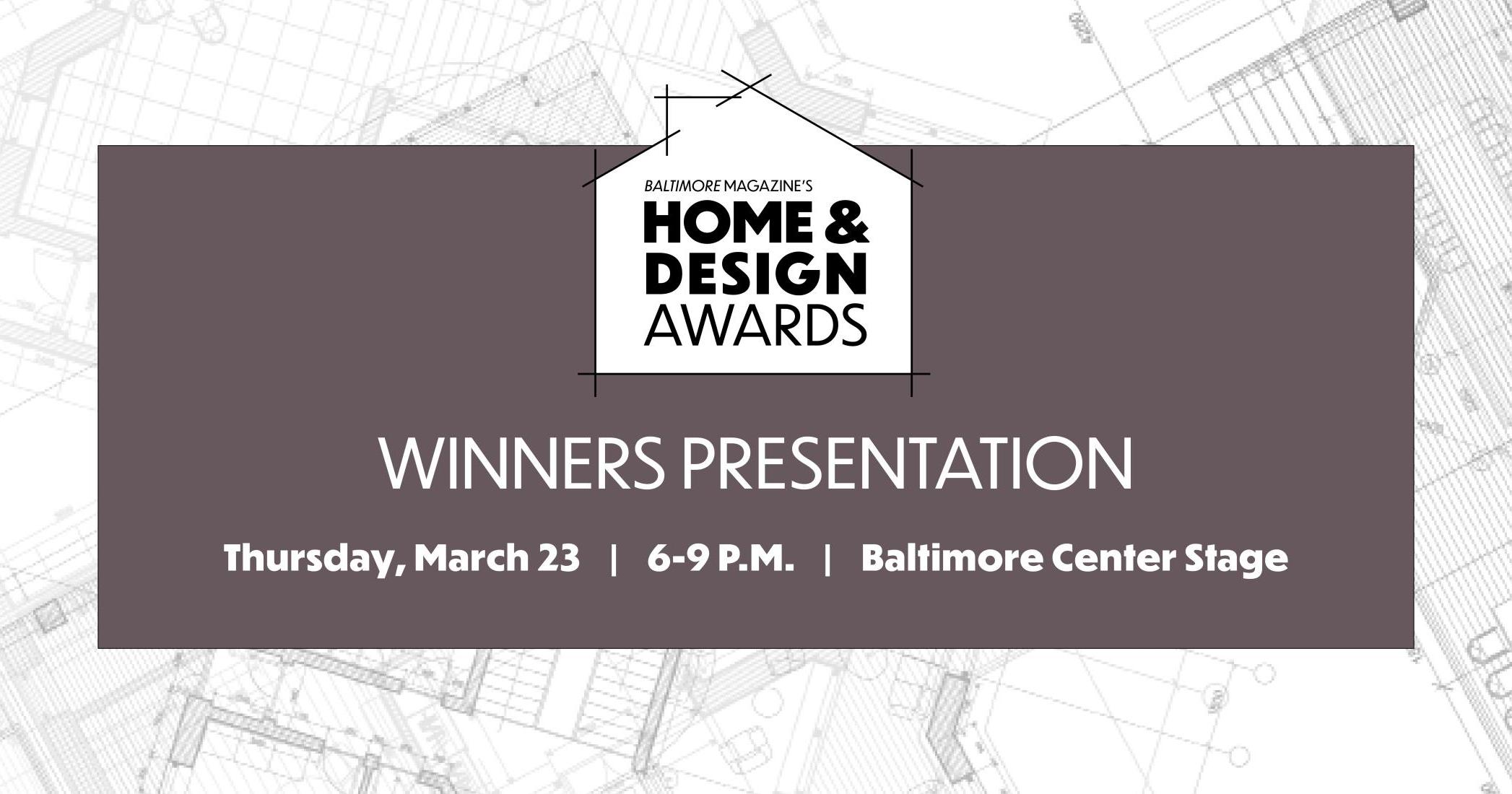 2024 Home Design Awards Winners Presentation Baltimore Magazine   Cropped HDA WinnerPresentation2160x1080 