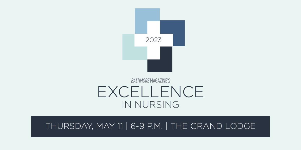 Excellence In Nursing Baltimore Magazine