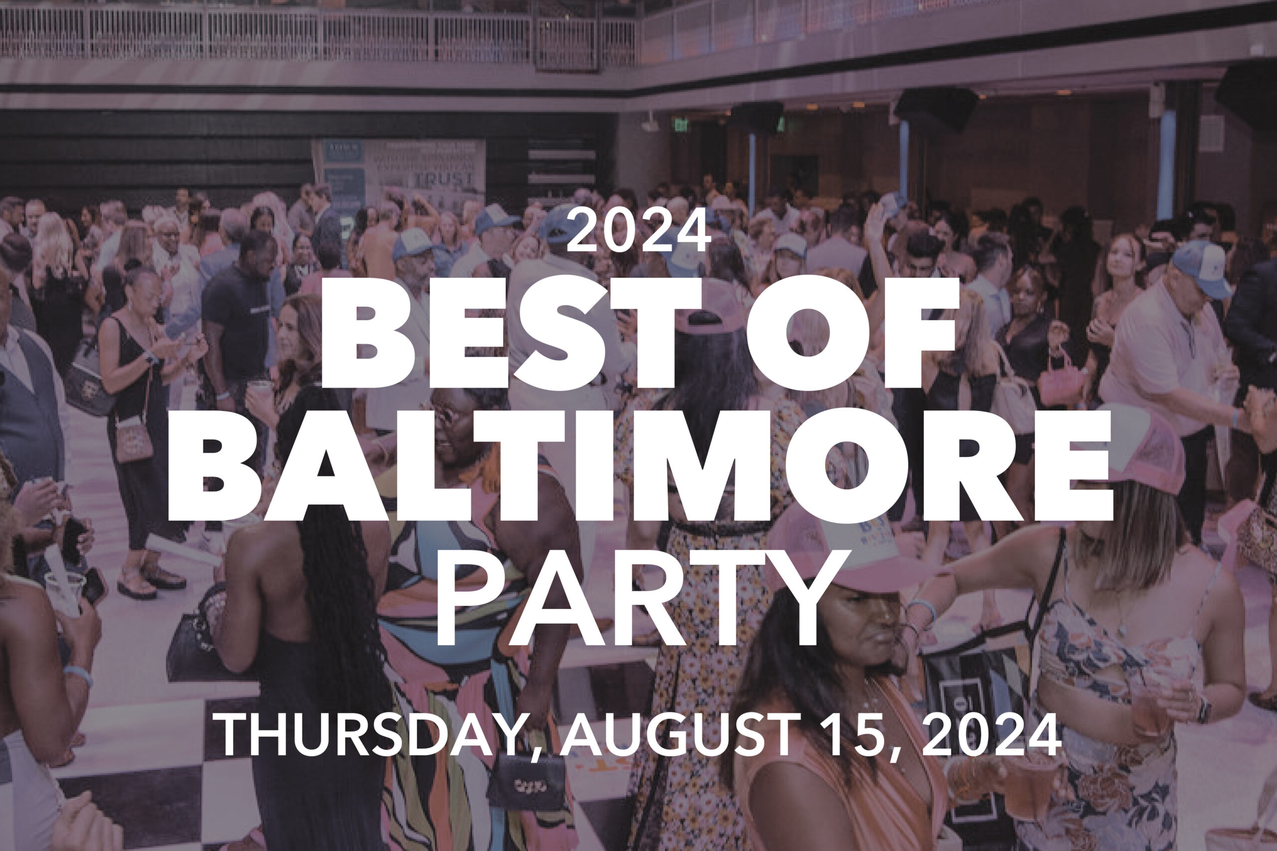 2024 08.15 Best Of Baltimore Website Featured Image 1200x800 1 Scaled 